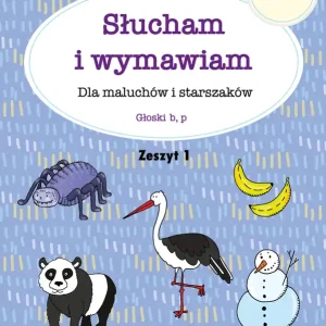 Zniżka Słucham i wymawiam. Zeszyt 1. Głoski b, p