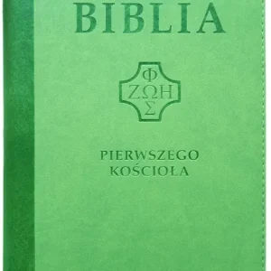 Cena promocyjna Biblia pierwszego Kościoła z paginat. suwak zieleń