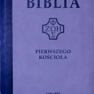 Biblia pierwszego Kościoła z paginat. suwak fiolet Niska cena