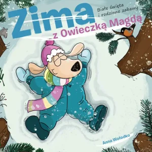 Darmowy zwrot ZIMA Z OWIECZKĄ MAGDĄ. Białe święta i rodzinne zabawy