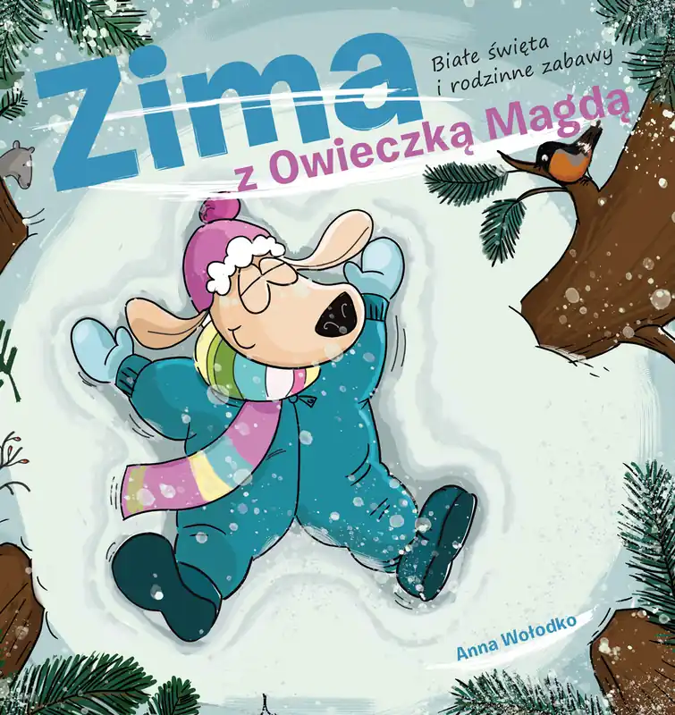 Darmowy zwrot ZIMA Z OWIECZKĄ MAGDĄ. Białe święta i rodzinne zabawy