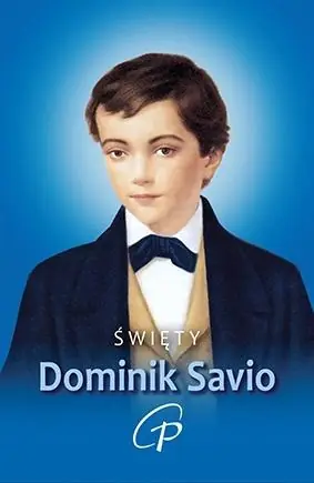 Święty Dominik Savio. Modlitewnik Okazja