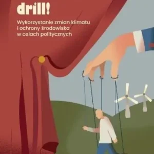 Drill, baby, drill! Wykorzystanie zmian klimatu... Nowy