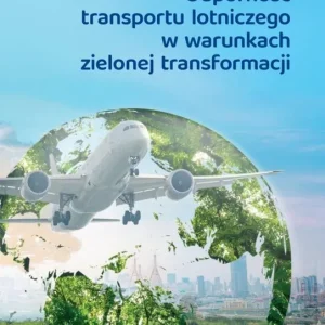 Tani Odporność transportu lotniczego w warunkach zielonej transformacji