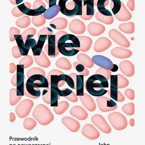 Nowość Ciało wie lepiej. Przewodnik po nowoczesnej nauce o odporności