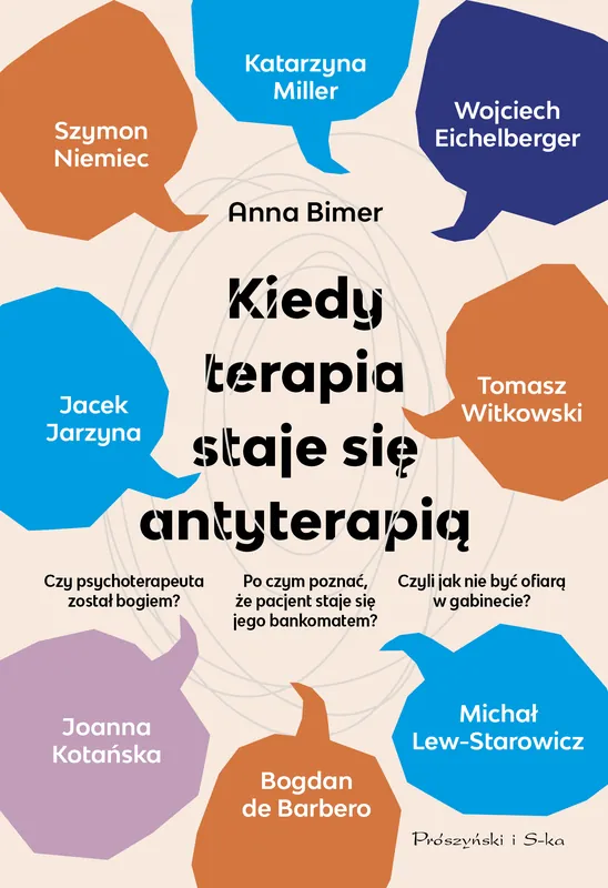 Kiedy terapia staje się antyterapią Najlepsza cena