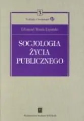 Bestseller Socjologia życia publicznego