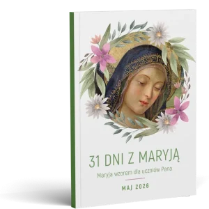 Rabat 31 dni z Maryją Maryja wzorem dla uczniów Pana