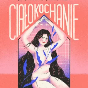 Ciałokochanie Hit sprzedaży