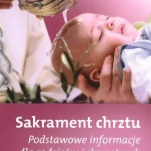 Premium Sakrament chrztu - Podstawowe informacje dla..
