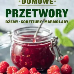 Bezpieczna płatność Domowe przetwory Dżemy konfitury marmolady