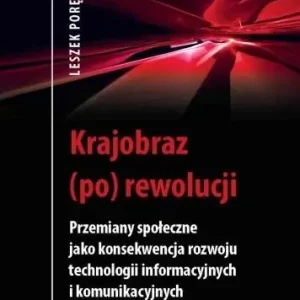 Sprawdź teraz Krajobraz (po) rewolucji