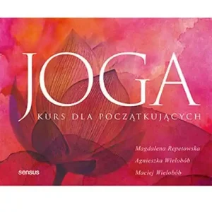 Najlepsza cena Joga. Kurs dla początkujących