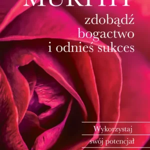 Zdobądź bogactwo i odnieś sukces Zamów teraz