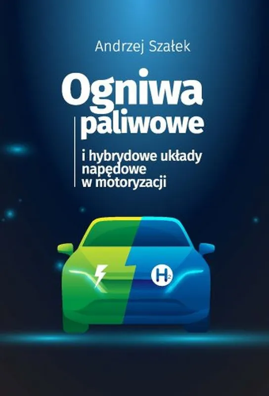Bezpieczna płatność Ogniwa paliwowe i hybrydowe układy napędowe w..