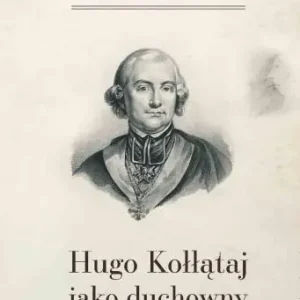 Hugo Kołłątaj jako duchowny Nowy