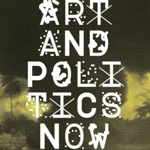 Oferta Art and Politics Now