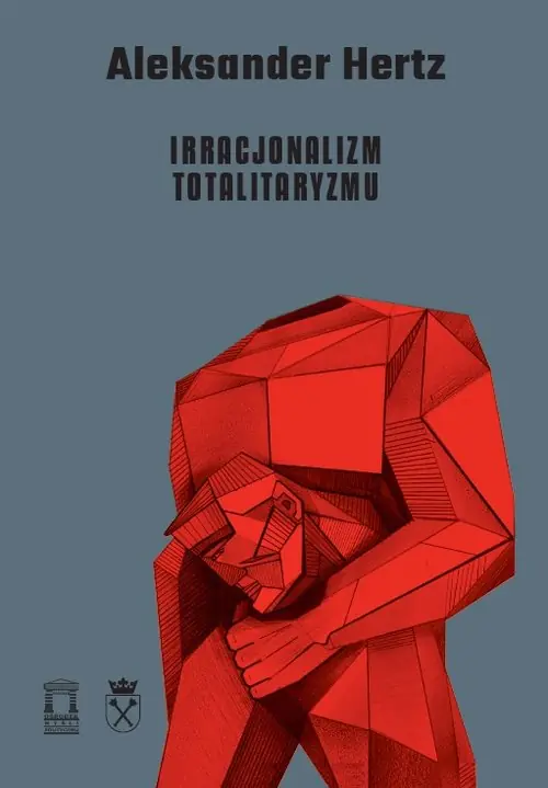 Irracjonalizm totalitaryzmu Do wyczerpania zapasów