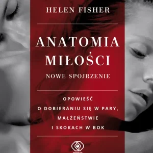 Promocja Anatomia miłości - nowe spojrzenie