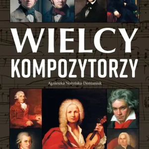 Ostatnie sztuki Wielcy kompozytorzy