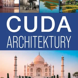 Cuda architektury Nowość