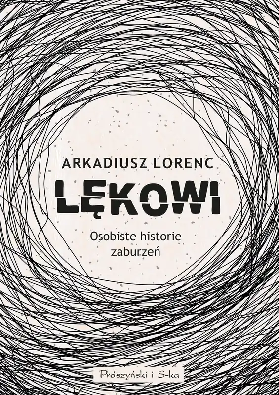 Lękowi. Osobiste historie zaburzeń Oferta limitowana