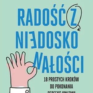 Dodaj do koszyka Radość z niedoskonałości