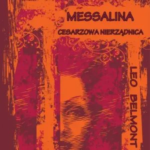 Messalina cesarzowa nierządnica - Audiobook Wyjątkowa oferta